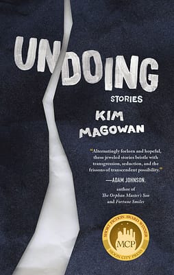 book cover for "Undoing" by author Kim Magowan