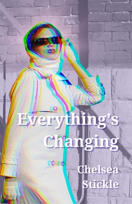 Everything’s Changing book cover