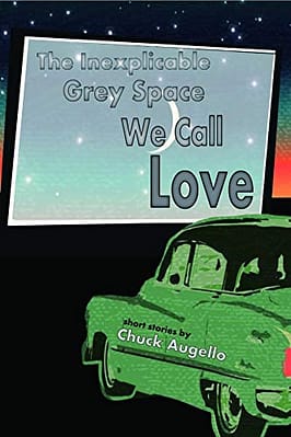THE INEXPLICABLE GREY SPACE WE CALL LOVE book cover 